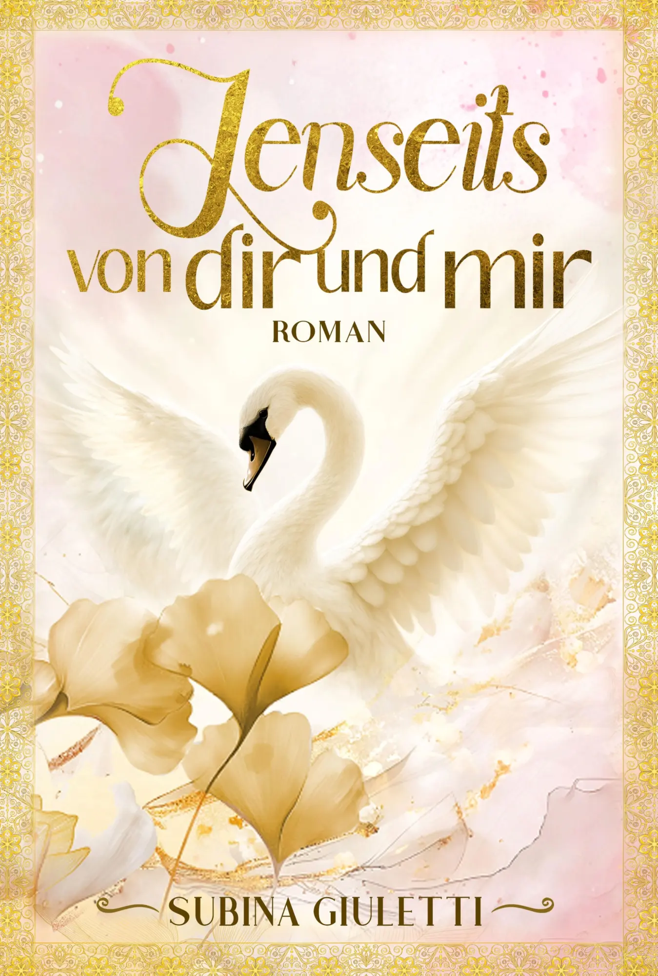 Cover: 9783945098257 | Jenseits von dir und mir | Subina Giuletti | Taschenbuch | 492 S.